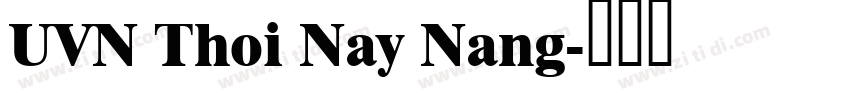 UVN Thoi Nay Nang字体转换